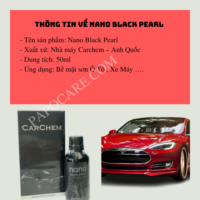 Nano Black Pearl Phủ Bóng Sơn Xe, Bảo Vệ Bề Mặt Sơn Xe Máy Ô Tô – PAPOCARE