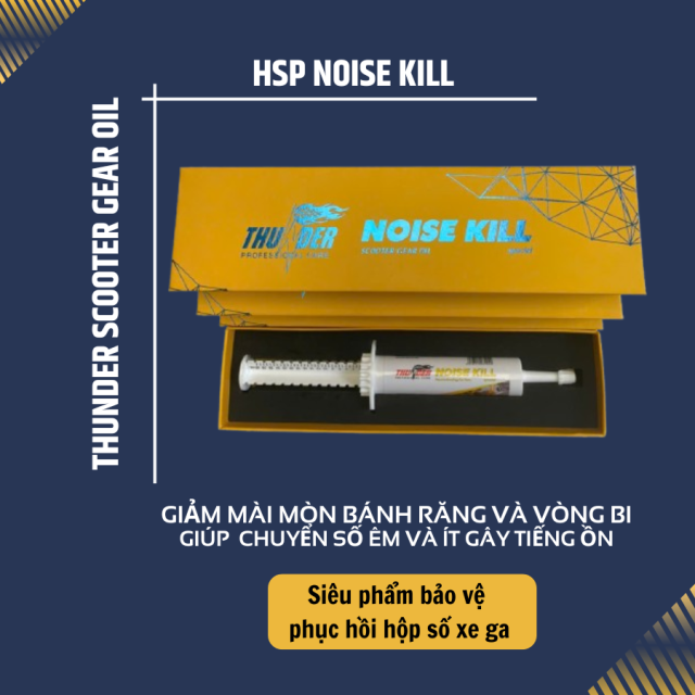 Phụ Gia Dầu Hộp Số Thunder Scooter Gear Oil  HSP  Noise Kill Tái Sinh Bề Mặt Kim Loại Bên Trong Hộp Số Xe Ga