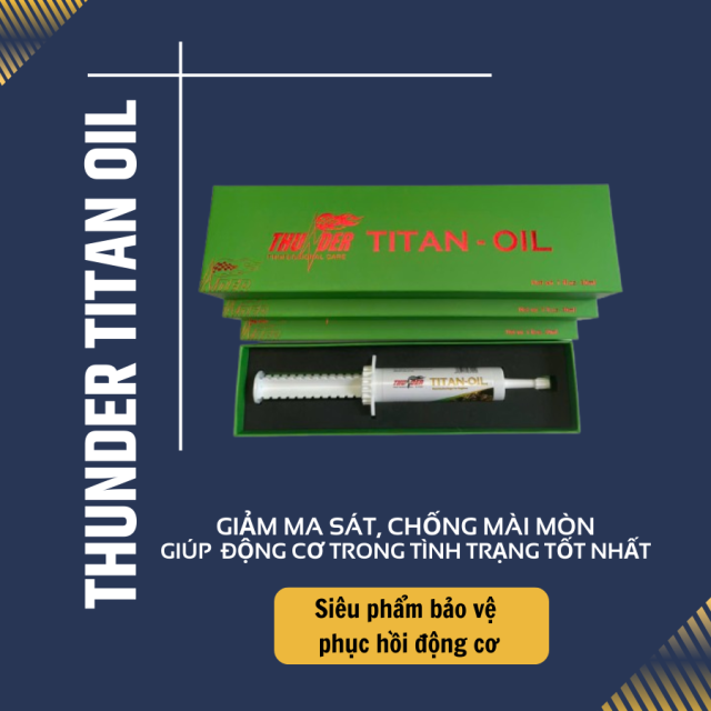 Phụ Gia Dầu Động Cơ Thunder Titan Oil Tái Sinh Bề Mặt Kim Loại Bên Trong Động Cơ Xe