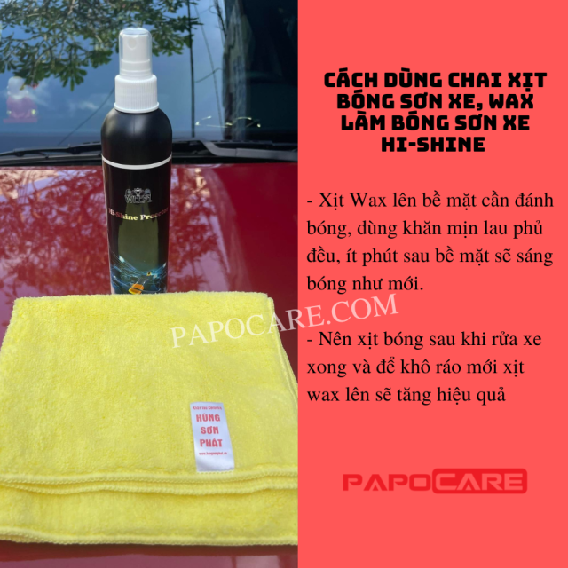 Chai Xịt Bóng Sơn Xe, Wax Làm Bóng Sơn Xe Hi-Shine – PAPOCARE